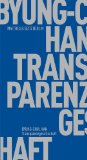 Han, Byung-Chul - Agonie des Eros: Erweiterte Ausgabe mit einem Vorwort von Alain Badiou (Fröhliche Wissenschaft)