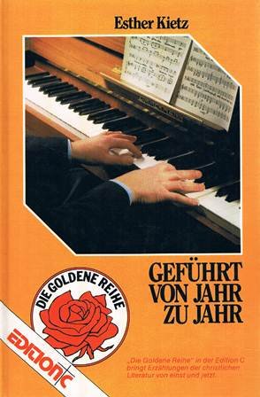 Kietz, Esther - Geführt von Jahr zu Jahr