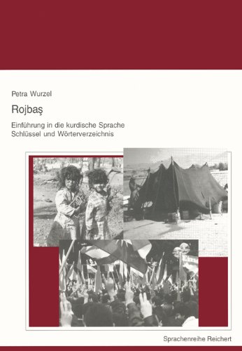  - Rojbas, Einführung in die kurdische Sprache, Schlüssel und Wörterverzeichnis