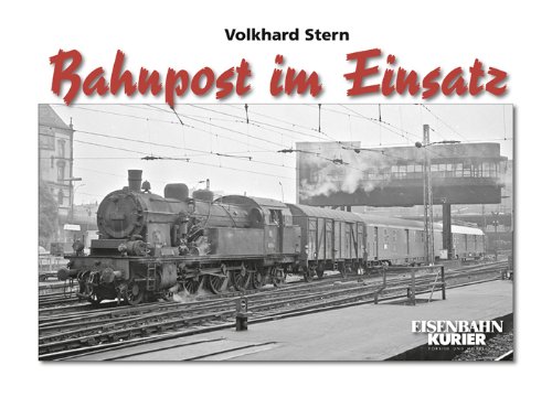  - Bahnpost im Einsatz