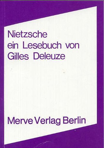  - Nietzsche: Ein Lesebuch von Gilles Deleuze