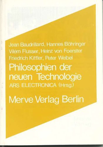  - Philosophien der neuen Technologien