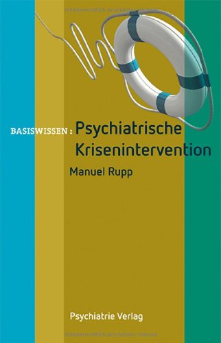 - Psychiatrische Krisenintervention