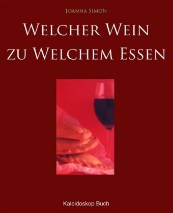 - Welcher Wein zu welchem Essen?