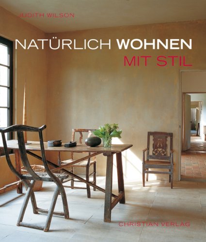 - Natürlich Wohnen mit Stil