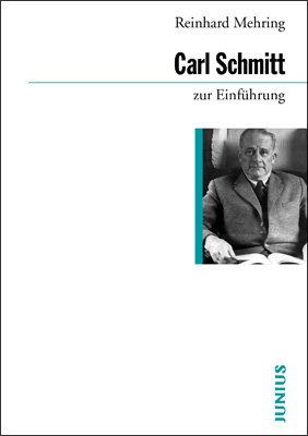 - Carl Schmitt zur Einführung