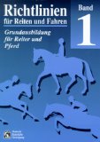 - Richtlinien für Reiten und Fahren, Bd.2, Ausbildung für Fortgeschrittene