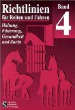 - Richtlinien für Reiten und Fahren, Bd.2, Ausbildung für Fortgeschrittene