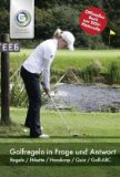  - Offizielle Golfregeln 2012-2015: Mit Amateurstatut