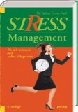  - Gelassen und sicher im Stress: Das Stresskompetenz-Buch: Stress erkennen, verstehen, bewältigen