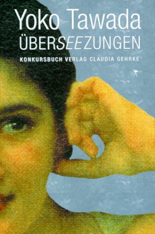  - Überseezungen: Literarische Essays