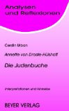  - EinFach Deutsch - Unterrichtsmodelle: Annette von Droste-Hülshoff 'Die Judenbuche'