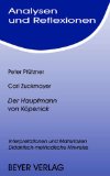  - Der Hauptmann von Köpenick: Ein deutsches Märchen in drei Akten