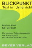 - Königs Erläuterungen und Materialien: Bernhard Schlink - Der Vorleser
