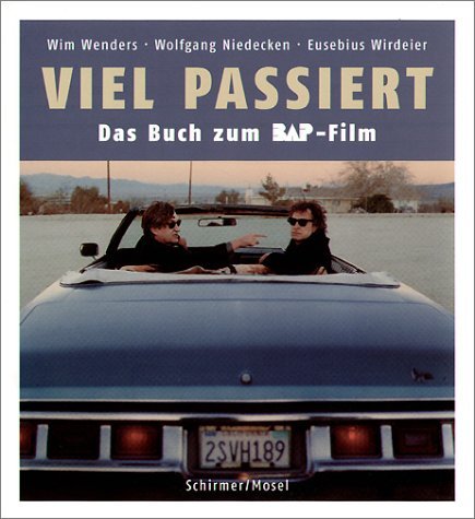 - Viel passiert. Das Buch zum BAP-Film.