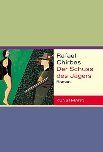 - Der Schuss des Jägers