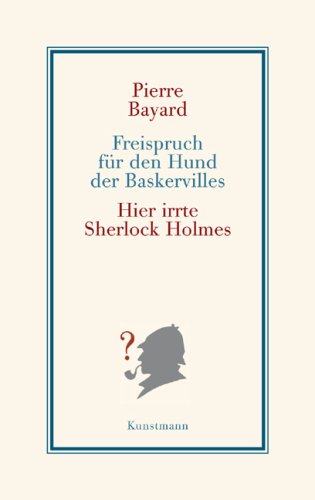  - Freispruch für den Hund der Baskervilles: Hier irrte Sherlock Holmes