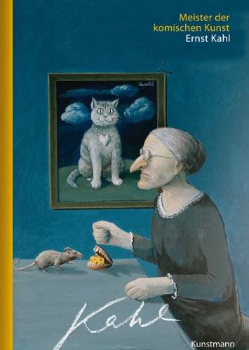 - Meister der komischen Kunst: Ernst Kahl