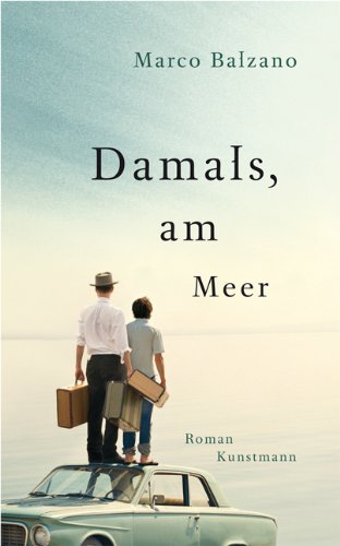 - Damals, am Meer
