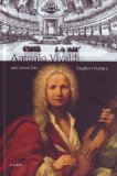  - Rowohlts Monographien: Antonio Vivaldi. Mit Selbstzeugnissen und Bilddokumenten