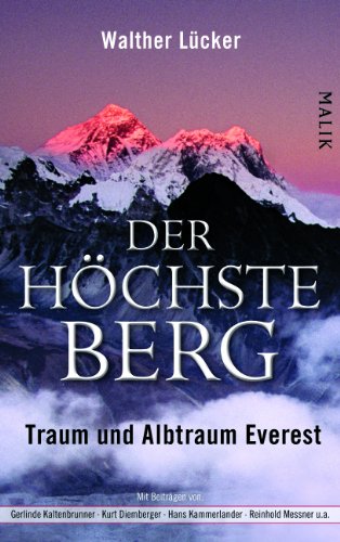  - Der höchste Berg: Traum und Albtraum Everest