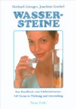  - Heilsteine. 430 Steine von A bis Z