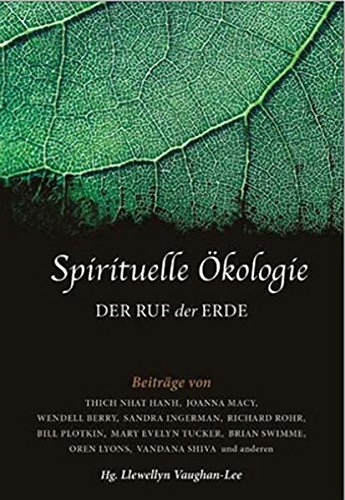 Vaughan-Lee, Llewellyn - Spirituelle Ökologie: Der Ruf der Erde