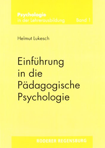 - Einführung in die Pädagogische Psychologie