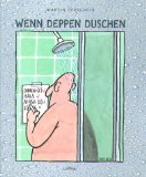- Nun, das will ich mal gelten lassen: Abgründige Cartoons