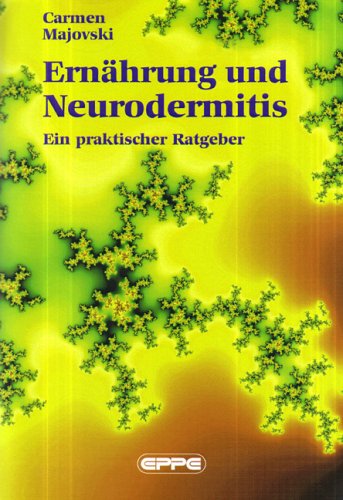 - Ernährung und Neurodermitis: Ein praktischer Ratgeber
