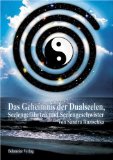  - Dualseelen & die Liebe: Wenn das Schicksal auf zwei Herzen trifft