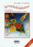  - Brot backen: Vollkornbrote und Aufstriche aus der eigenen Küche
