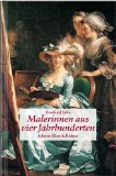  - Malerinnen des 20. Jahrhunderts (Edition Ellert und Richter) (Edition Ellert und Richter)