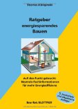 Volland, Karlheinz & Volland, Johannes - Wärmeschutz und Energiebedarf nach EnEV 2009: Schritt für Schritt zum Energieausweis für Wohngebäude im Neubau und Bestand