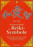  - Reiki und die Weisheit der Schamanen