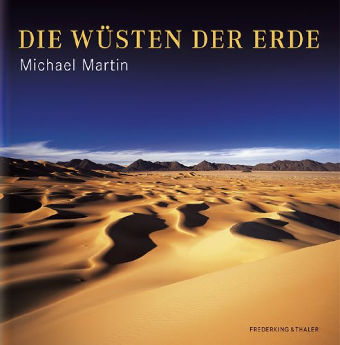 - Die Wüsten der Erde