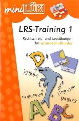  - mini LÜK LRS Training 1 Rechtschreib- und Leseübungen für Grundschulkinder