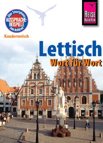  - Kauderwelsch, Lettisch Wort für Wort