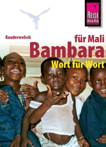 - Bambara für Mali. Wort für Wort