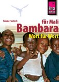  - Reise Know-How Sahel-Länder Westafrikas (Mauretanien, Mali, Niger, Burkina Faso, Senegal, Gambia): Reiseführer für individuelles Entdecken