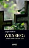 - Wilsberg: In alter Freundschaft