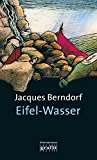  - Eifel-Liebe. Der elfte Eifel-Krimi mit Siggi Baumeister