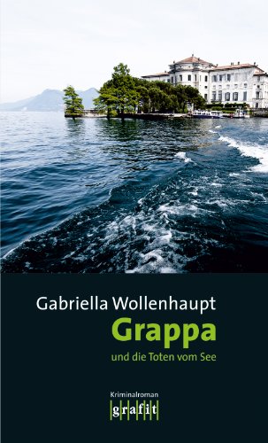 - Grappa und die Toten vom See