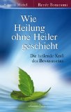  - Energieheilung: Die Kräfte des Energiekörpers wahrnehmen, harmonisieren, nutzen.