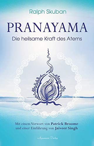  - Pranayama: Die heilsame Kraft des Atems