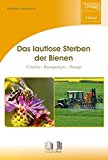 Imhoof, Markus / Lieckfeld, Claus-Peter - More Than Honey: Vom Leben und Überleben der Bienen