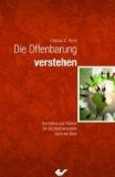  - Die Gleichnisse Jesu verstehen: Auslegung sämtlicher Gleichnisse Jesu mit Beleuchtung ihres inhaltlichen und zeitgeschichtlichen Kontextes