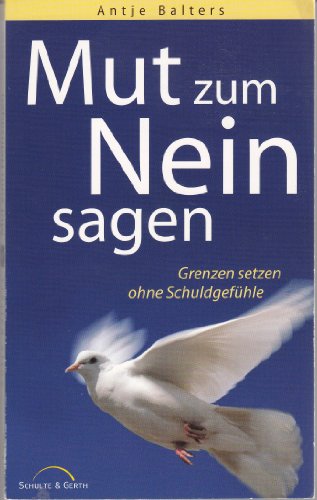 - Mut zum Neinsagen: Grenzen setzen ohne Schuldgefühle