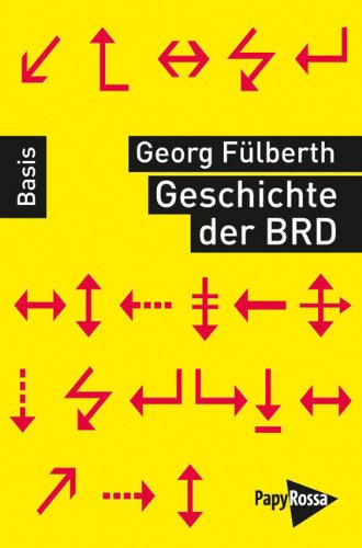 - Geschichte der Bundesrepublik Deutschland