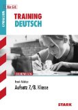 - Klassenarbeiten Deutsch 7. Klasse für G8